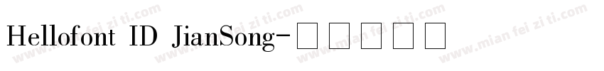 Hellofont ID JianSong字体转换